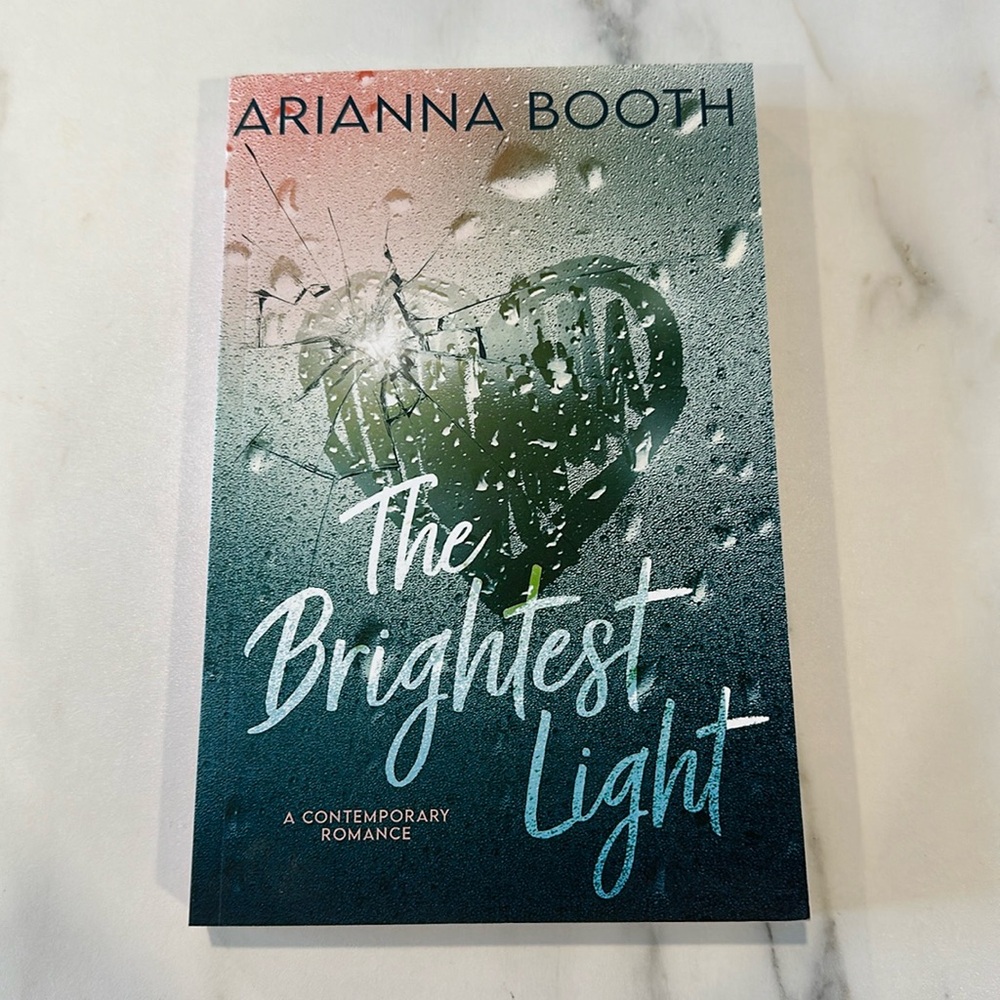 The Brightest Light by Adrianna Booth